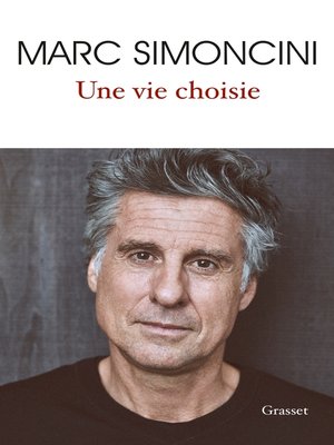 cover image of Une vie choisie